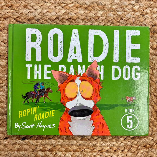 Roadie The Ranch Dog