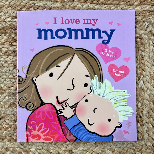I Love My Mommy