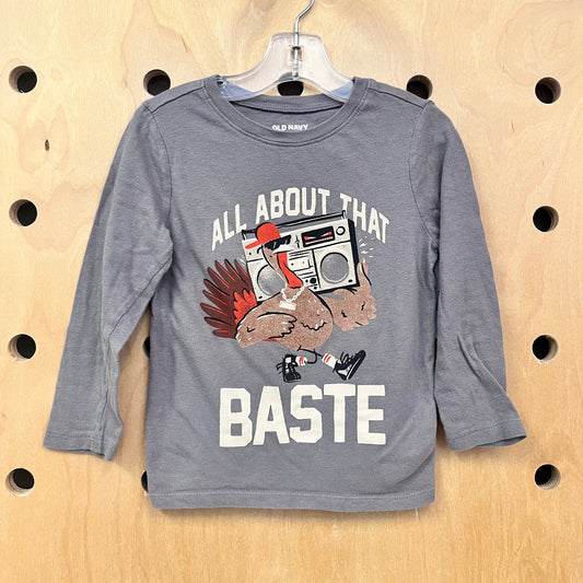 All About That Baste Tee