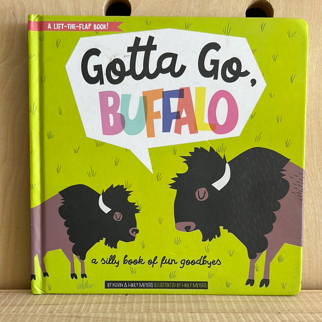 Gotta Go Buffalo
