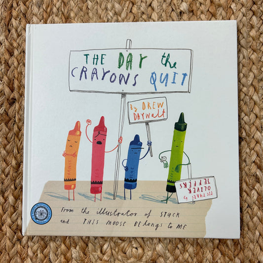 The Day the Crayons Quit