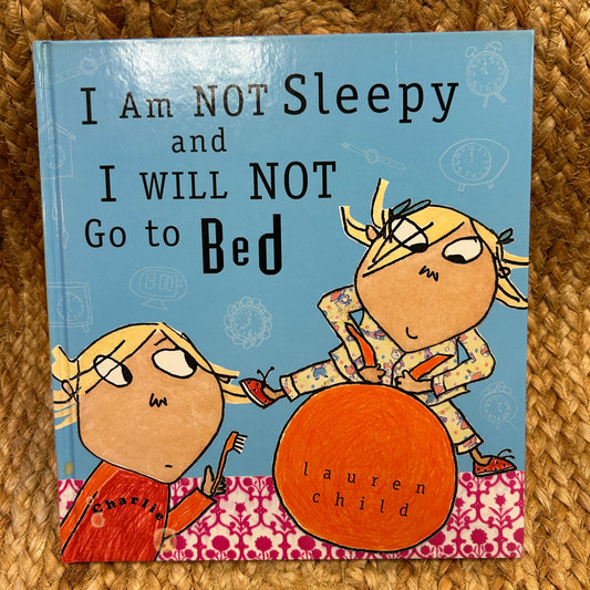 I Am Not Sleepy