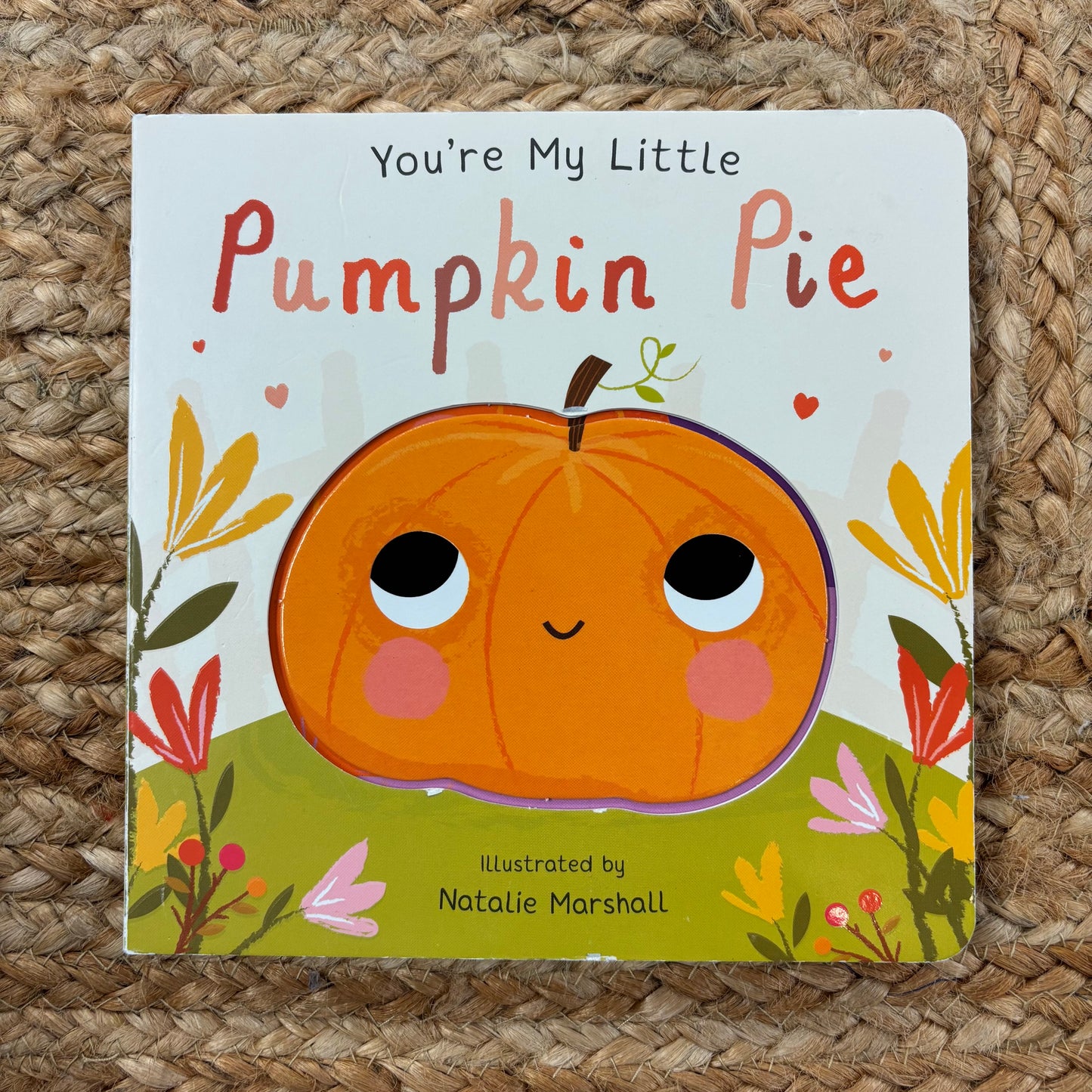 You're My Little Pumpkin Pie