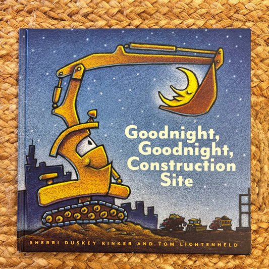 Goodnight, Goodnight Construction Site