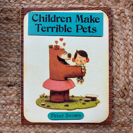 Children Make Terrible Pets