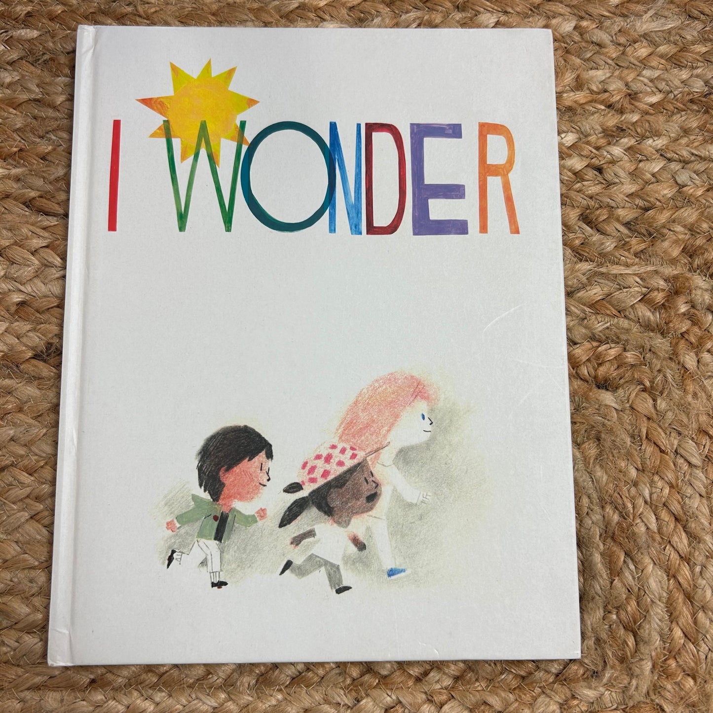 I Wonder