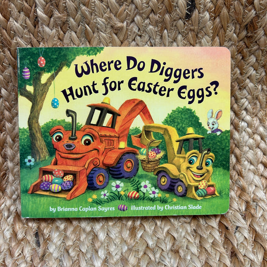 Where Do Diggers Hunt for Easter Eggs