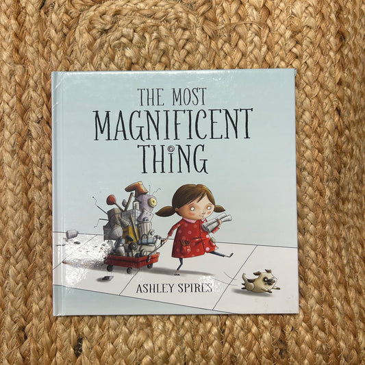 The Most Magnificent Thing