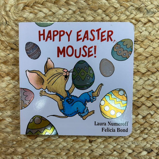 Happy Easter, Mouse!