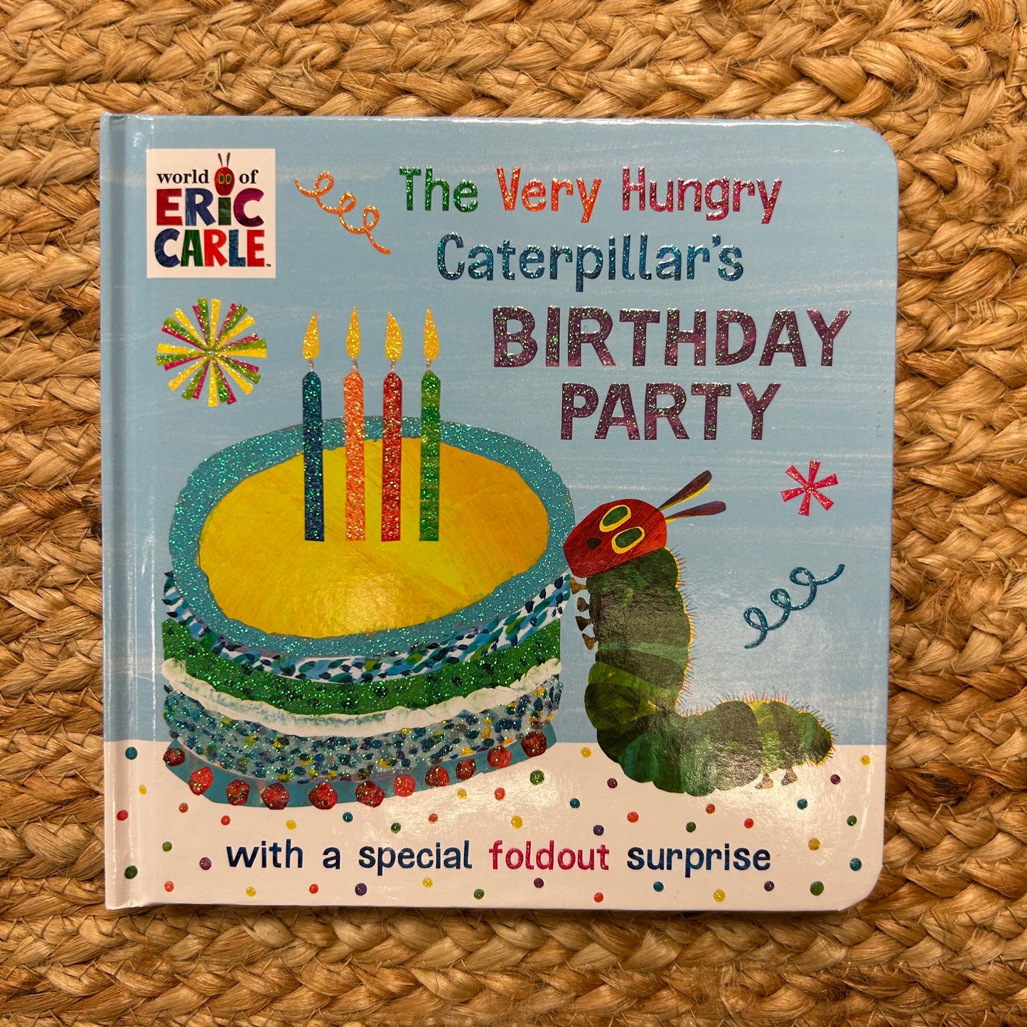 The Very Hungry Caterpillar's Birthday Party