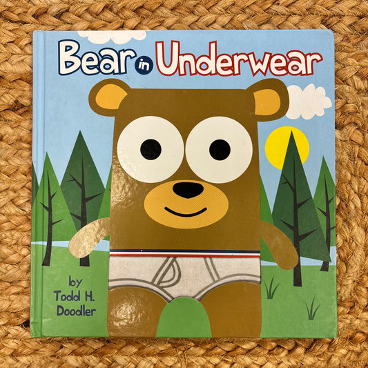 Bear In Underwear