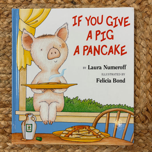 If You Give a Pig a Pancake