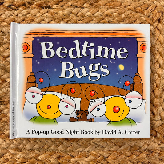 Bedtime Bugs: A Pop-Up Goodnight Book
