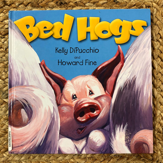 Bed Hogs