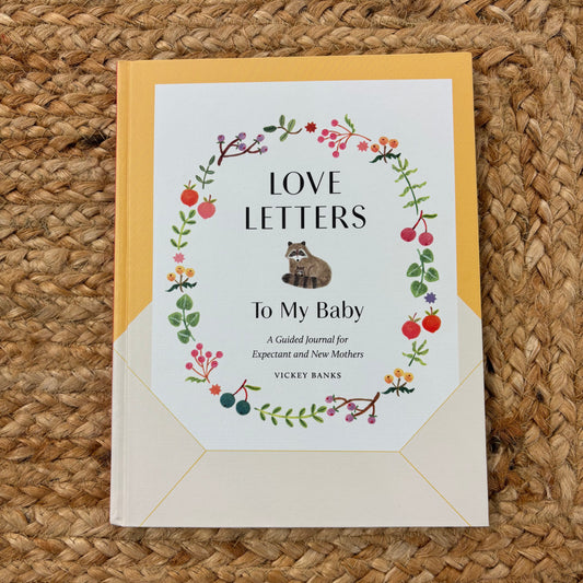 Love Letters to My Baby Journal NEW!