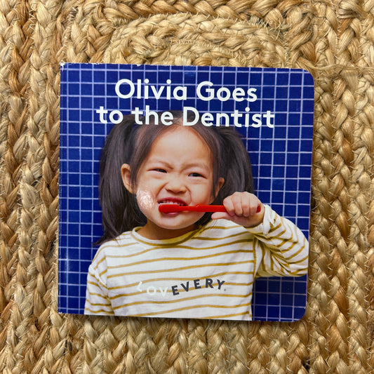 Olivia Goes to the Dentist