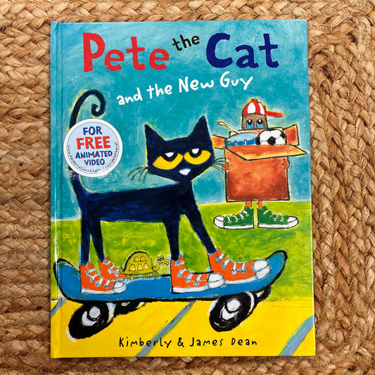 Pete The Cat and the New Guy