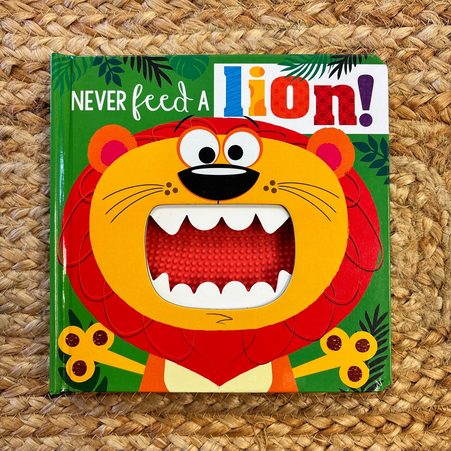 Never Feed a Lion!
