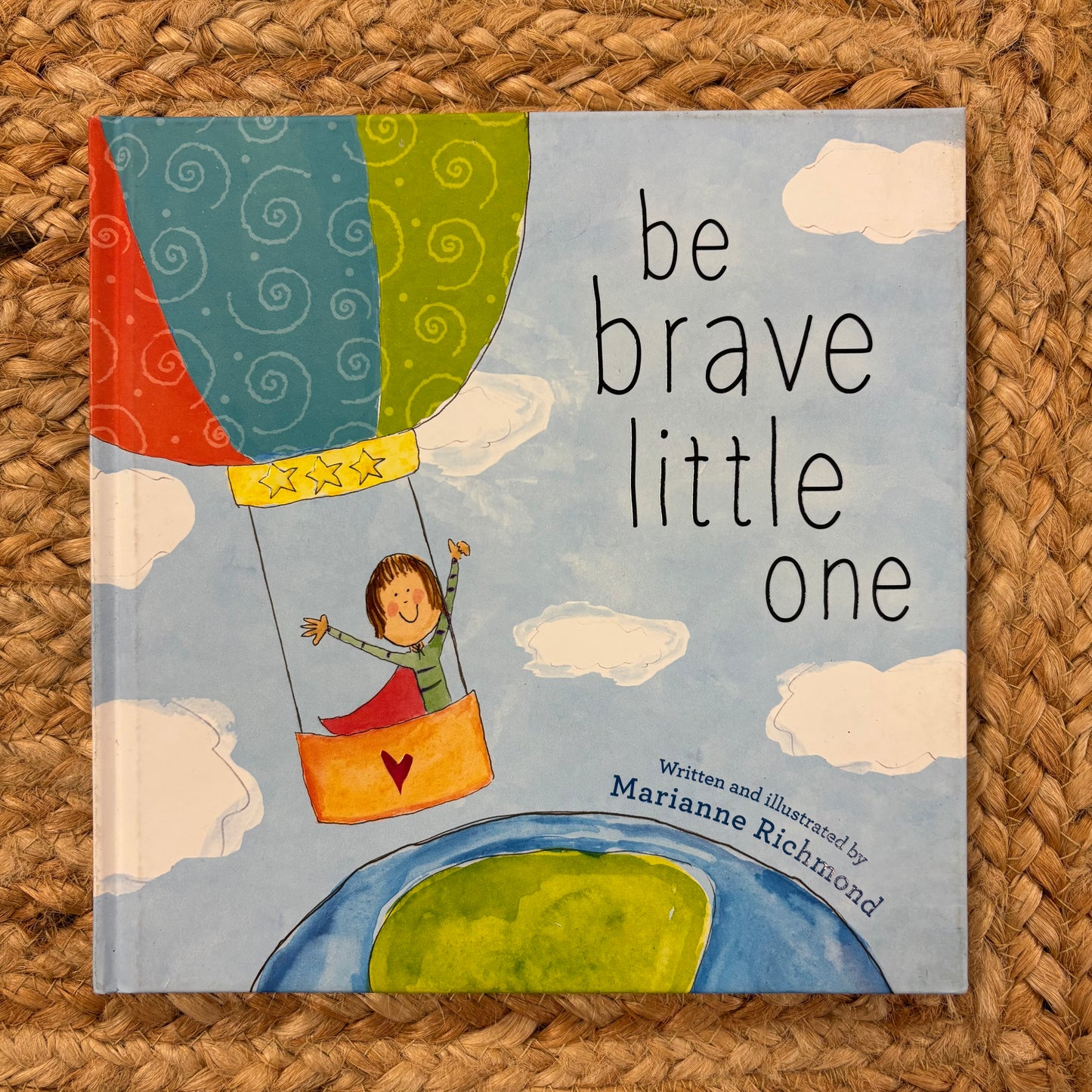 Be Brave Little One