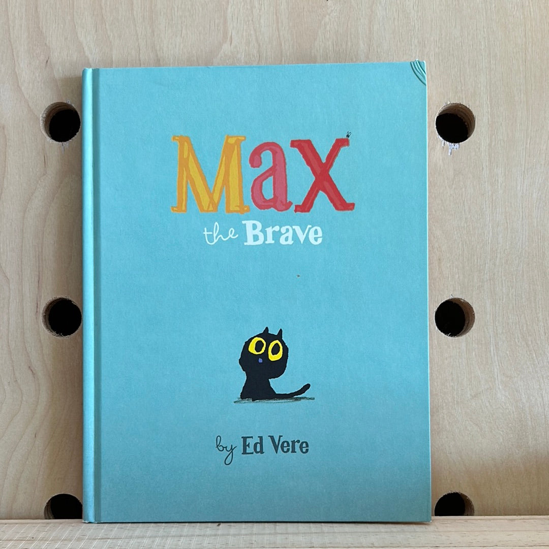 Max the Brave