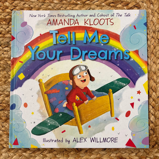 Tell Me Your Dreams