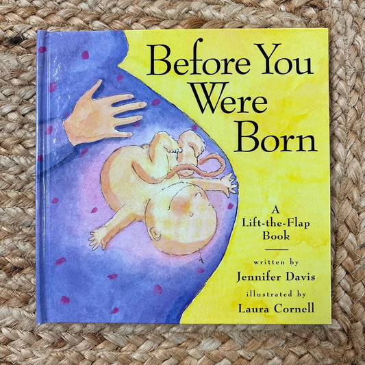 Before You Were Born