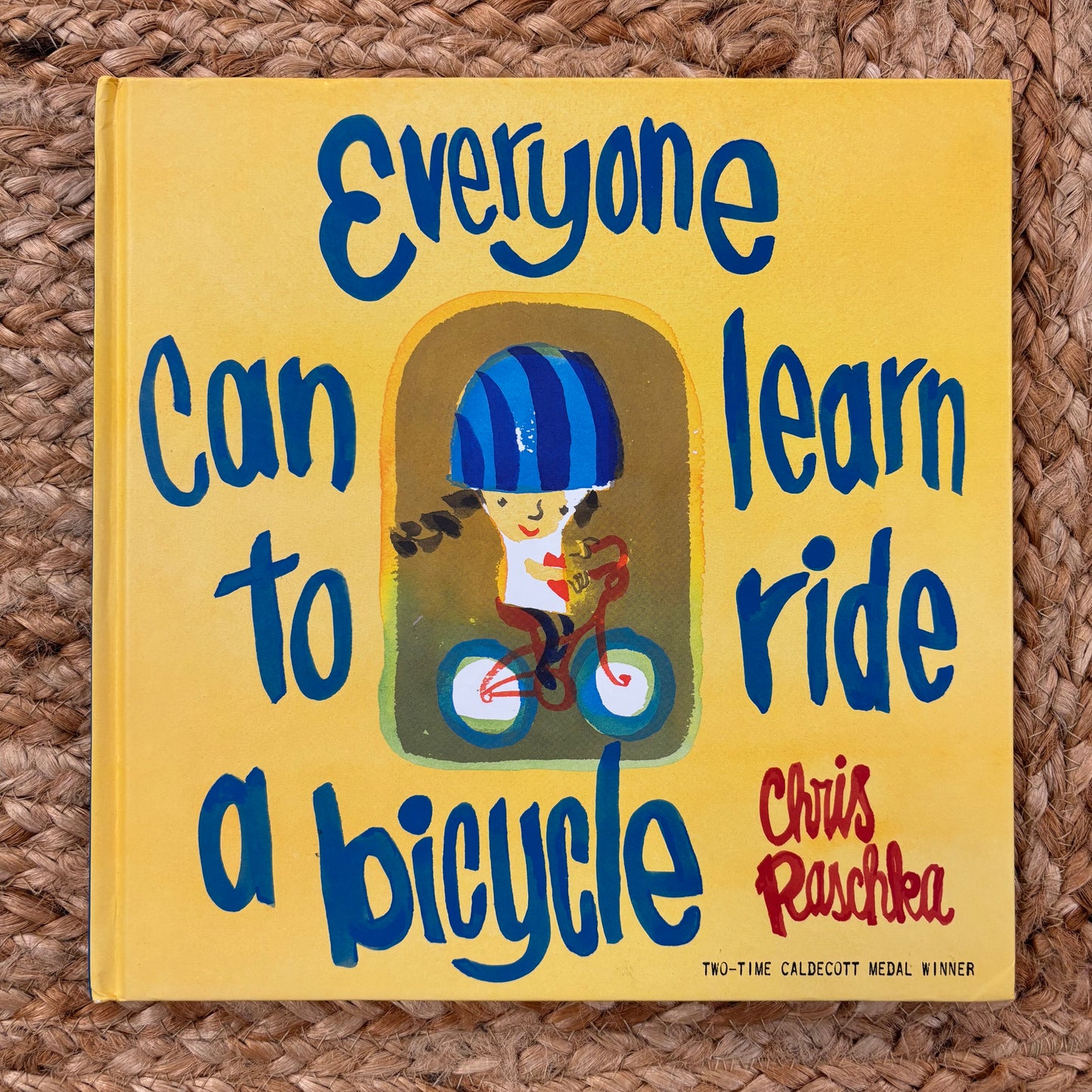 Everyone Can Learn to Ride a Bicycle