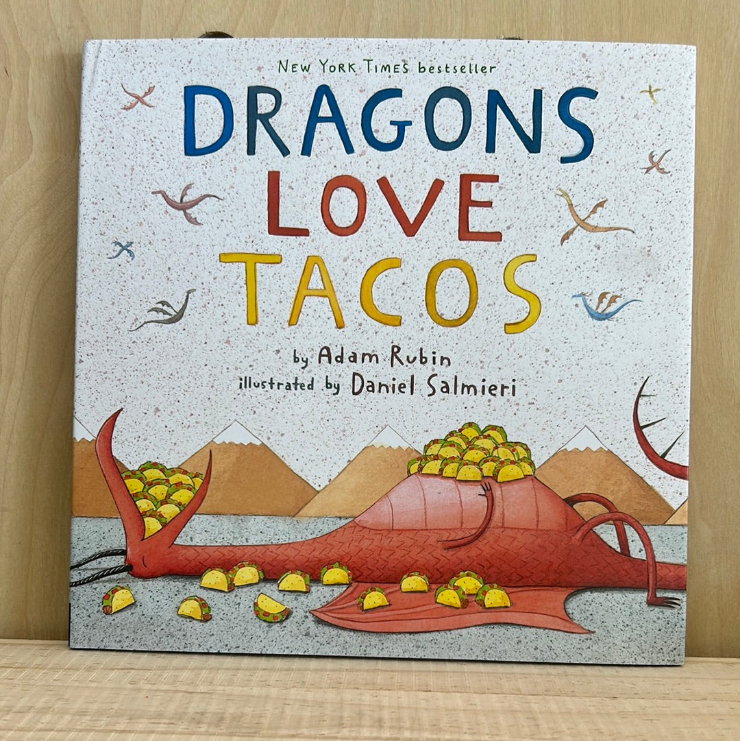 Dragons Love Tacos