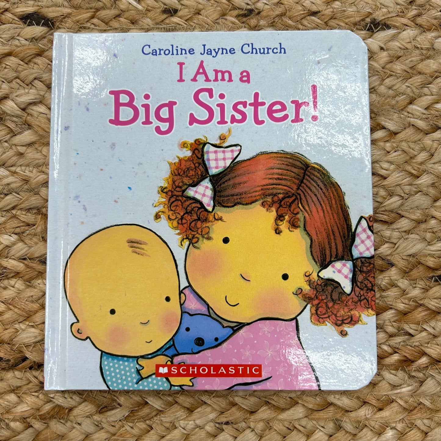 I Am a Big Sister!