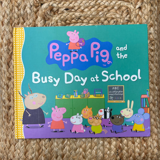 Peppa Pig and the Busy Day