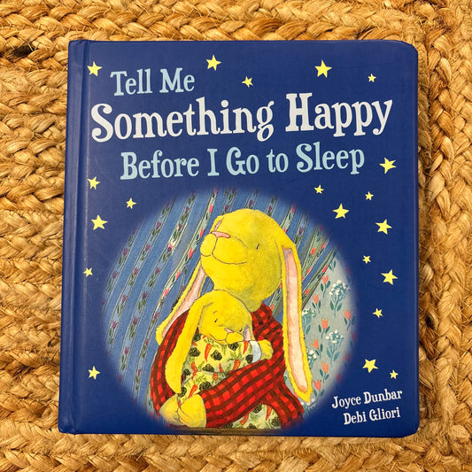 Tell Me Something Happy