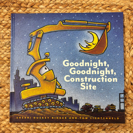 Goodnight, Construction Site