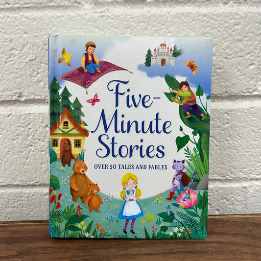 Five-Minute Stories: Over 50 Tales