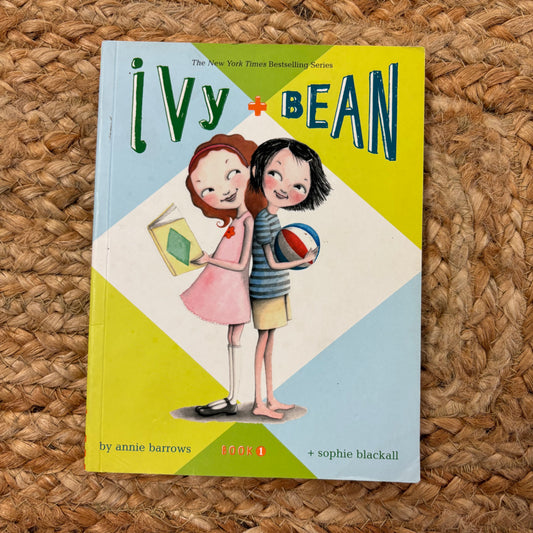 Ivy + Bean Book 1