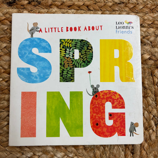 A Little Book About SPRING