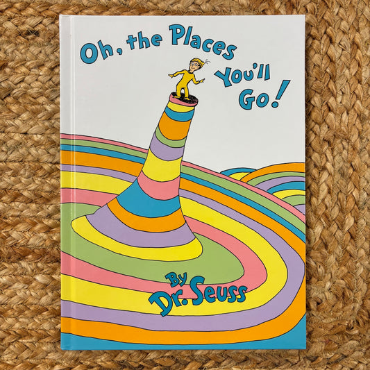 Oh, The Places You'll Go