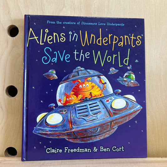 Aliens in Underpants Save the World