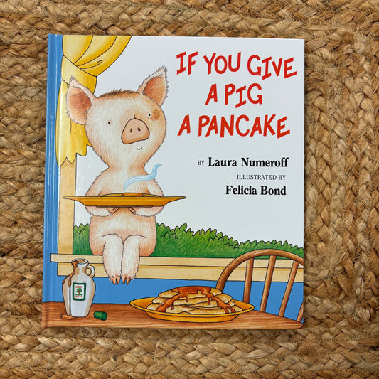 If You Give a Pig a Pancake