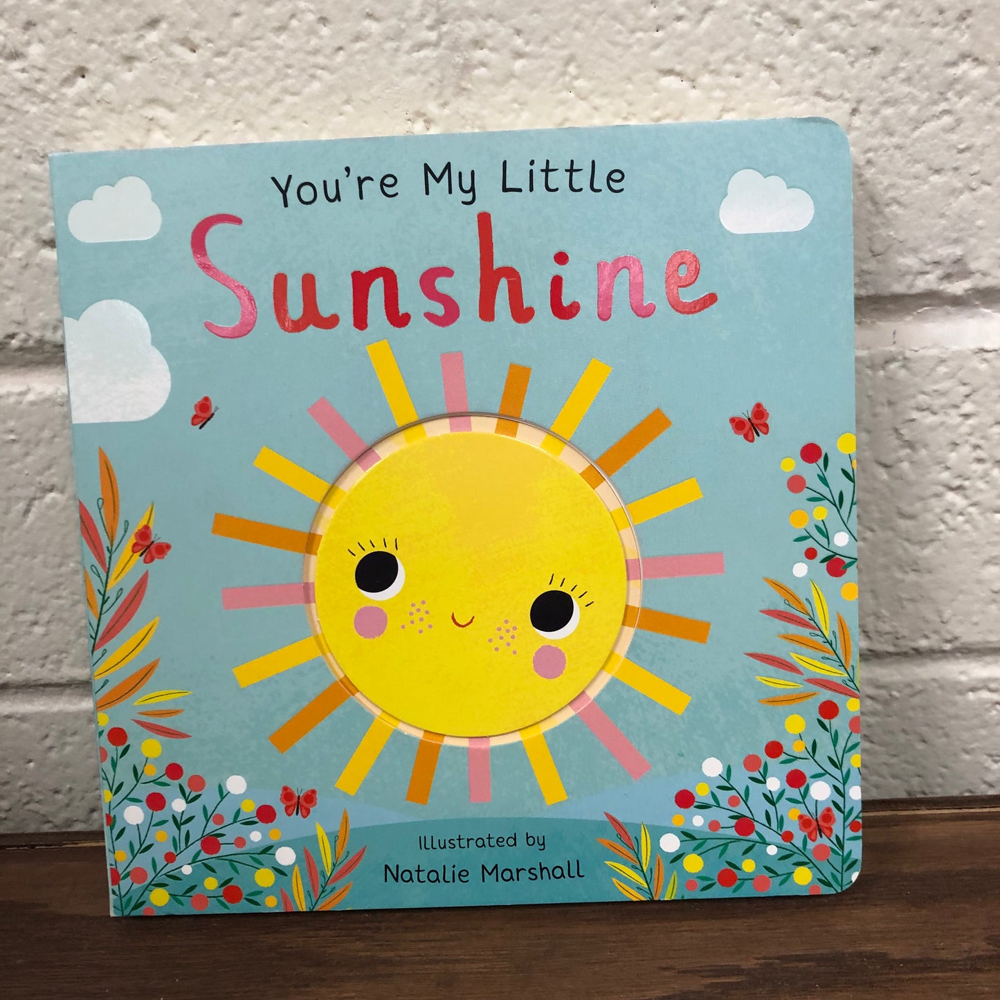 You're My Little Sunshine