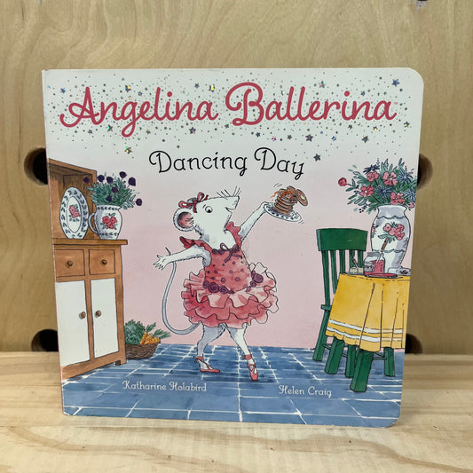 Angelina Ballerina Dancing Day