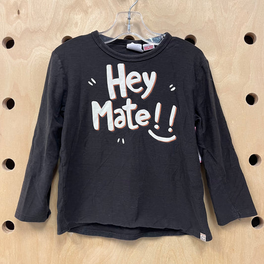 Grey 'Hey Mate' Long Sleeve Tee