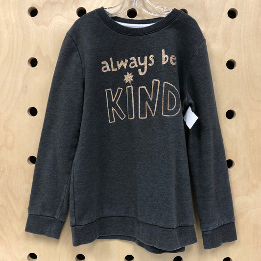 Always Be Kind Sweatshirt