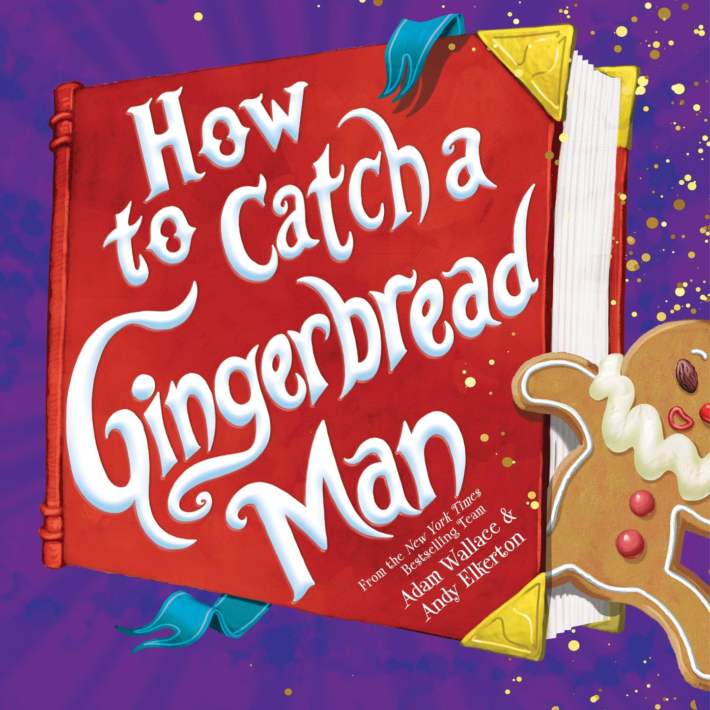 How to Catch a Gingerbread