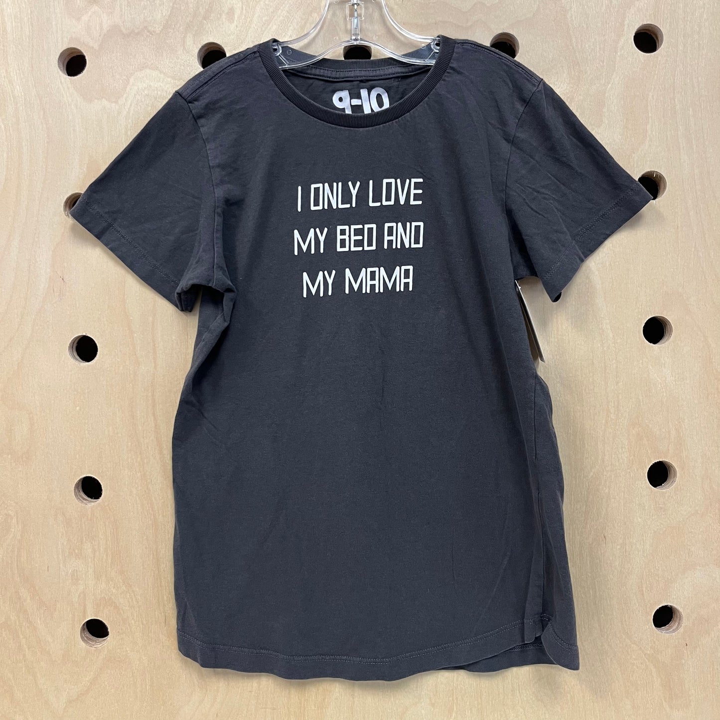 I Only Love My Bed + My Mama Tee