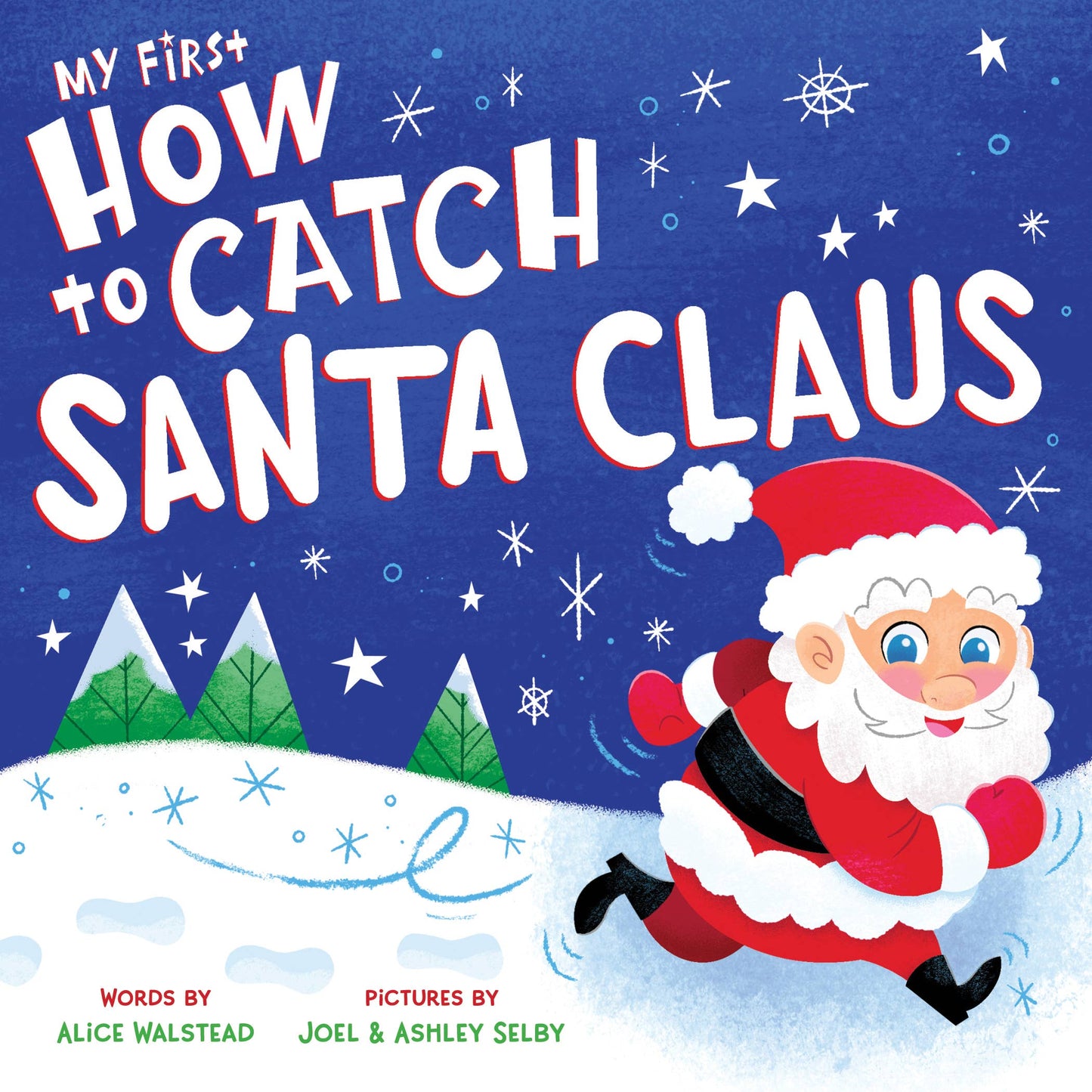 My First How to Catch Santa