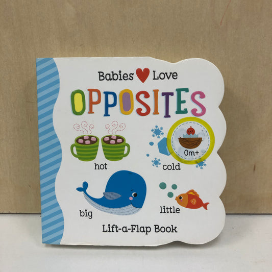 Babies Love Opposites