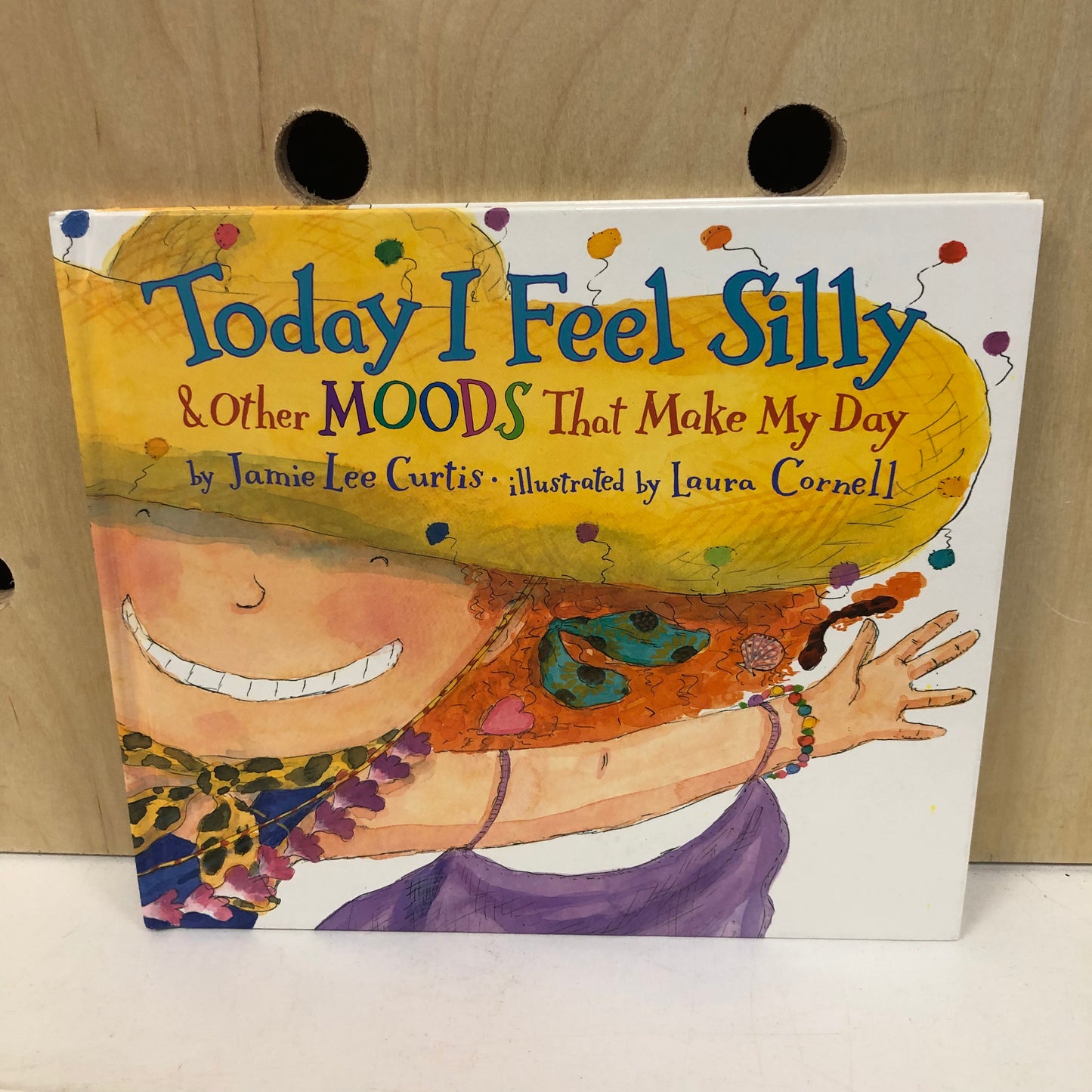 Today I Feel Silly