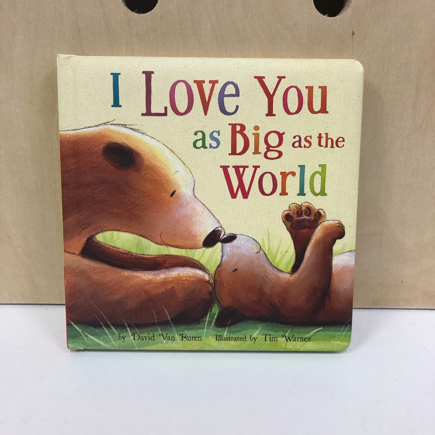 I Love You as Big as the World