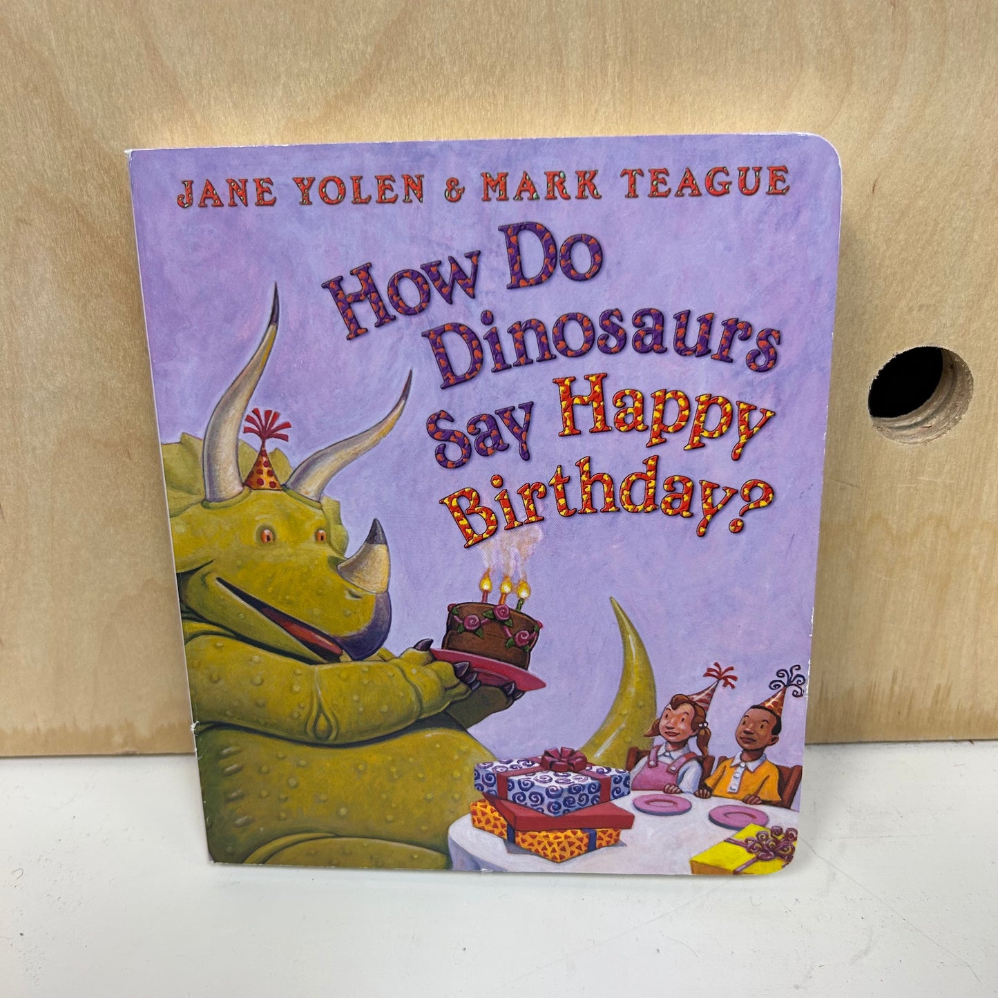 How Do Dinosaurs Say Happy Birthday