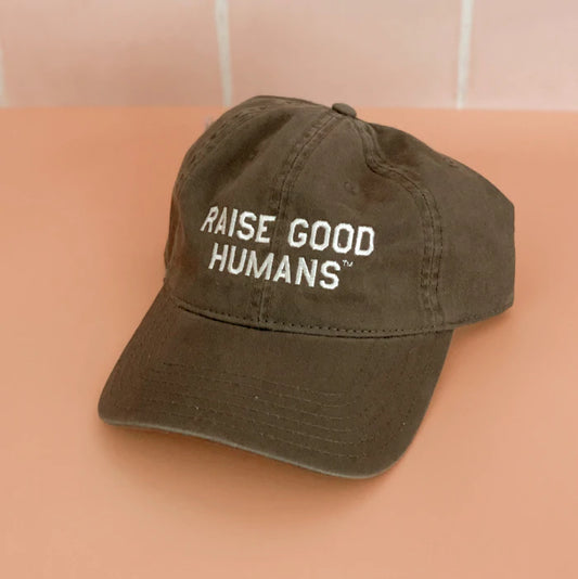 "Raise Good Humans" Hat Grey